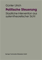 Günter Ulrich - Politische Steuerung