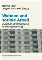 Helmu Mair, Helmut Mair - Wohnen und soziale Arbeit