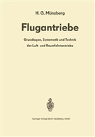 H G Münzberg, H. G. Münzberg - Flugantriebe