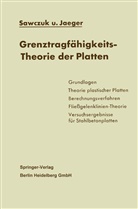 T Jaeger, T. Jaeger, Sawczuk, A Sawczuk, A. Sawczuk - Grenztragfähigkeits-Theorie der Platten