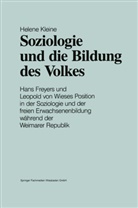 Helene Kleine - Soziologie und die Bildung des Volkes