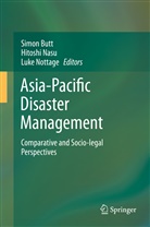 Simon Butt, Hitosh Nasu, Hitoshi Nasu, Luke Nottage - Asia-Pacific Disaster Management