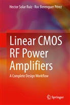 Roc Berenguer Pérez, Hecto Solar Ruiz, Hector Solar Ruiz - Linear CMOS RF Power Amplifiers