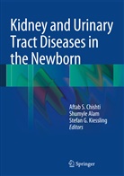 Shumyl Alam, Shumyle Alam, Aftab S. Chishti, Stefan G Kiessling, Stefan G. Kiessling - Kidney and Urinary Tract Diseases in the Newborn
