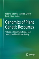 Emile Frison, Andrea Graner, Andreas Graner, Roberto Tuberosa - Genomics of Plant Genetic Resources