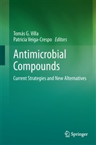 Tomá G Villa, Tomás G Villa, Veiga-Crespo, Veiga-Crespo, Patricia Veiga-Crespo, Tomas G. Villa... - Antimicrobial Compounds