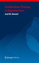 Joel Neutel, Joel M Neutel, Joel M. Neutel - Combination Therapy in Hypertension