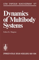 Magnus, K Magnus, K. Magnus - Dynamics of Multibody Systems