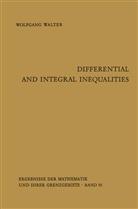 Wolfgang Walter - Differential and Integral Inequalities