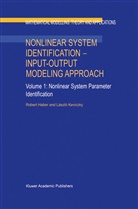 Rober Haber, Robert Haber, L Keviczky, L. Keviczky - Nonlinear System Identification Input-Output Modeling Approach