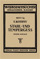 Erdmann Kothny, Haake, H Haake, H. Haake - Stahl- und Temperguß
