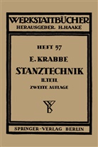 Erich Krabbe, Haake, H Haake, H. Haake - Stanztechnik