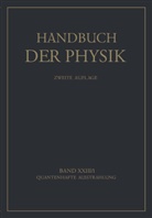 H. Geiger, W d Groot, W de Groot, W. De Groot, Ladenburg, R Ladenburg... - Quantenhafte Ausstrahlung