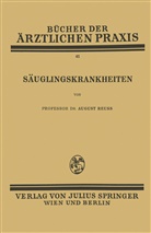 August Reuß - Säuglingskrankheiten