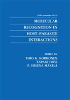 P Helena Mäkelä, Tapan Hovi, Tapani Hovi, Timo K. Korhonen, P. Helena Mäkelä - Molecular Recognition in Host-Parasite Interactions