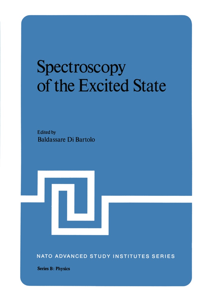 Baldassare Di Bartolo, Baldassar Di Bartolo, Baldassare Di Bartolo - Spectroscopy of the Excited State
