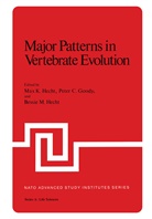 Ma Hecht, Max Hecht - Major Patterns in Vertebrate Evolution