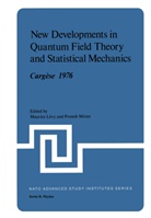 Levy, M Levy, M. Levy - New Developments in Quantum Field Theory and Statistical Mechanics Cargèse 1976