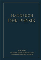 N Baerwald, NA Baerwald, N Bollnow, NA Bollnow, NA Born, NA u a Born... - Negative und Positive Strahlen Zusammenhängende Materie