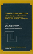 Erich W. Bretthauer, Alessandro Di Domenico, Heinrich W. Kraus, Heinric W Kraus, Heinrich W Kraus - Dioxin Perspectives