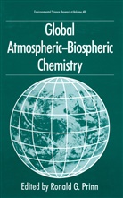 Ronal G Prinn, Ronald G Prinn, Ronald G. Prinn - Global Atmospheric-Biospheric Chemistry