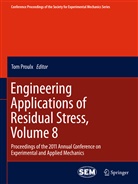 To Proulx, Tom Proulx - Engineering Applications of Residual Stress, Volume 8
