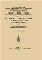 Hans Winterstein, B Romeis, B. Romeis, H. Spemann, Vogt, W Vogt... - Kausalität und Vitalismus vom Standpunkt der Denkökonomie