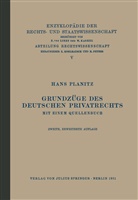 Hans Planitz, Walte Kaskel, Walter Kaskel, Eduard Kohlrausch, A Spiethoff, A. Spiethoff - Grundzüge des Deutschen Privatrechts