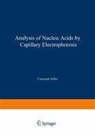 Kevin D. Altria, D Altria, D Altria, Christop Heller, Christoph Heller - Analysis of Nucleic Acids by Capillary Electrophoresis