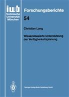 Christian Lang - Wissensbasierte Unterstützung der Verfügbarkeitsplanung
