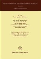 Gert A Schultz, Gert A. Schultz - Optimierung und Simulation von Mehrzweck-Speicher-Systemen in der Wasserwirtschaft