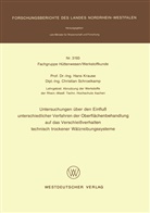 Hans Krause - Untersuchungen über den Einfluß unterschiedlicher Verfahren der Oberflächenbehandlung auf das Verschleißverhalten technisch trockener Wälzreibungssysteme