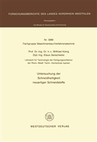 Wilfried König - Untersuchung der Schneidhaltigkeit neuartiger Schneidstoffe