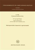 Ingo Schrage - Reibungsverhalten elastomerer Lagerwerkstoffe