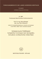 Georg Menges - Verbesserung der Fließfähigkeit hochgefüllter Formmassen beim Spritzgießen, Extrudieren und Beschichten mittels Rakel