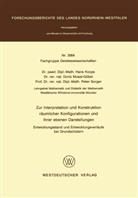 Hans Koops - Zur Interpretation und Konstruktion räumlicher Konfigurationen und ihrer ebenen Darstellungen Entwicklungsstand und Entwicklungsverläufe bei Grundschülern