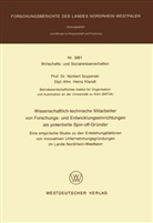 Norbert Szyperski - Wissenschaftlich-technische Mitarbeiter von Forschungs- und Entwicklungseinrichtungen als potentielle Spin-off-Gründer
