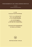 Bernhard Fell - Cyclocarbonylierungsreaktionen mit Alkinen und Olefinen