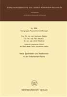 Hermann Stetter - Neue Synthesen und Reaktionen in der Adamantan-Reihe
