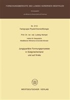 Ludwig Hempel - Jungquartäre Formungsprozesse in Südgriechenland und auf Kreta