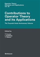 Takayuk Furuta, Takayuki Furuta, I Gohberg, I. Gohberg, Israel C. Gohberg - Contributions to Operator Theory and its Applications