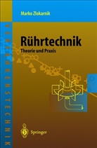 Marko Zlokarnik - Rührtechnik
