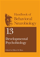 Elliott M. Blass, Elliot M Blass, Elliott M Blass - Developmental Psychobiology
