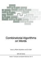 Albert Apostolico, Alberto Apostolico, Galil, Galil, Zvi Galil - Combinatorial Algorithms on Words
