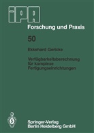 E Gericke, E. Gericke - Verfügbarkeitsberechnung für komplexe Fertigungseinrichtungen