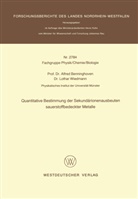 Alfred Benninghoven - Quantitative Bestimmung der Sekundärionenausbeuten sauerstoffbedeckter Metalle