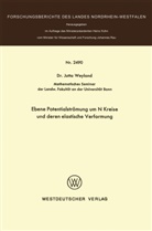 Jutta Weyland - Ebene Potentialströmung um N Kreise und deren elastische Verformung