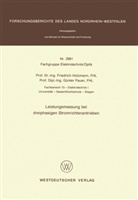 Friedrich Holzmann - Leistungsmessung bei dreiphasigen Stromrichterantrieben