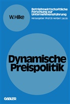 Wolfgang Hilke - Dynamische Preispolitik