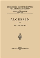 Max Deuring - Algebren